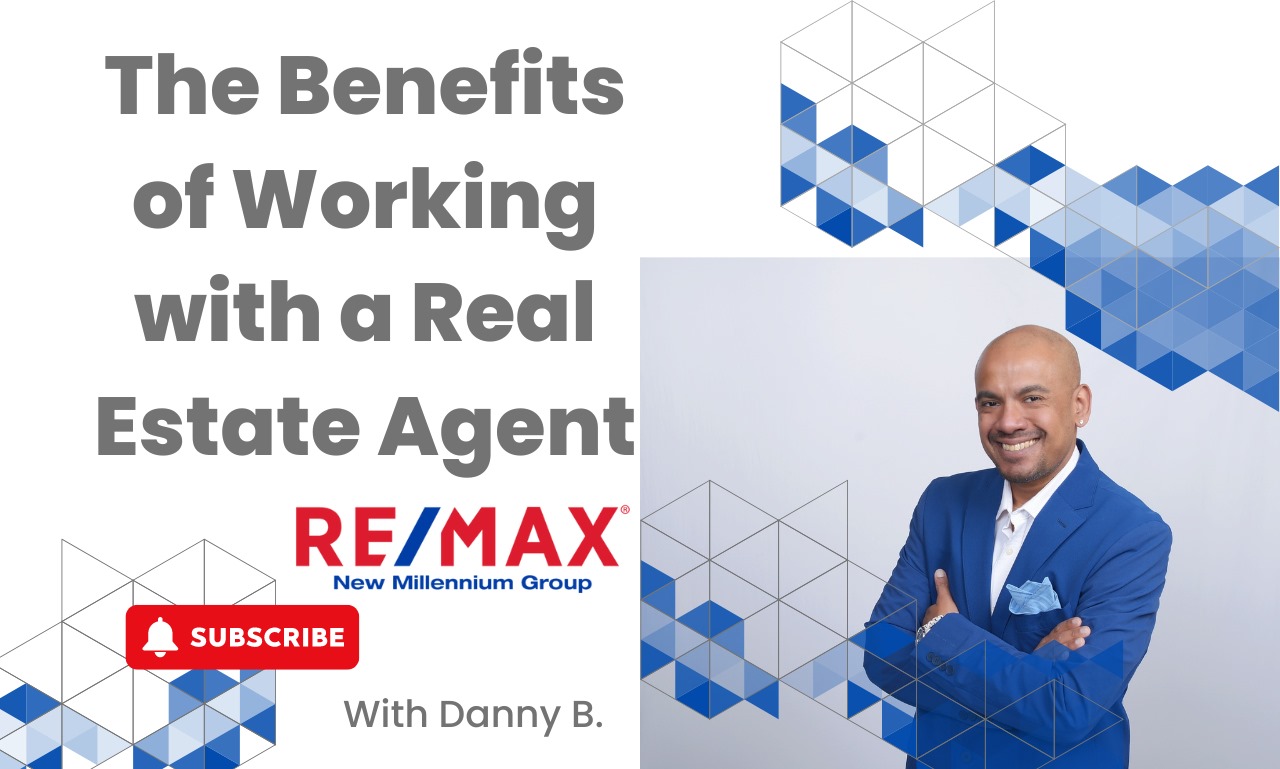Read more about the article The Benefits of Working with a Real Estate Agent:Danny Biyanwela