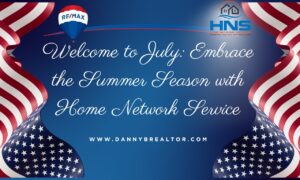 Welcome to July: Embrace the Summer Season with Home Network Service!